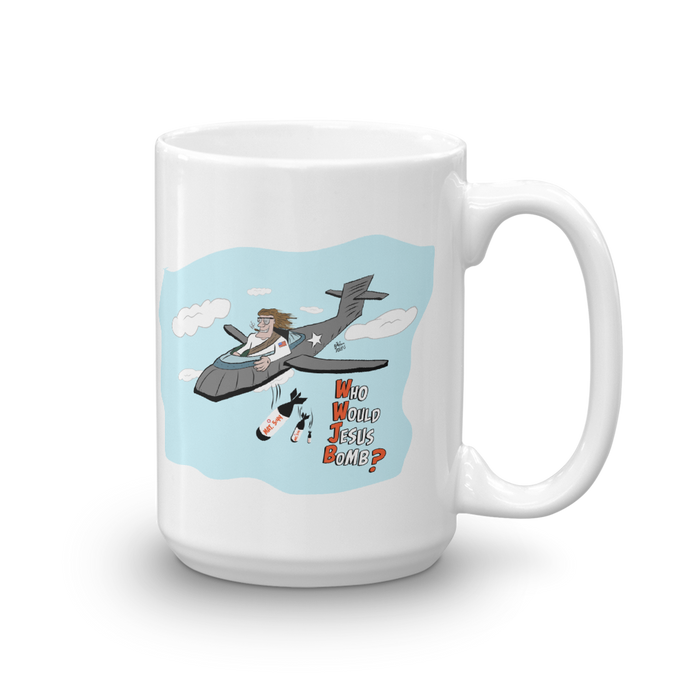 WWJB - Who Would Jesus Bomb? - Mug