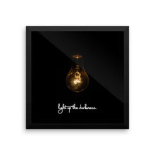 Light Up the Darkness - Framed Poster