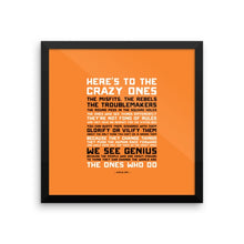 Here's to the Crazy Ones - Framed Poster