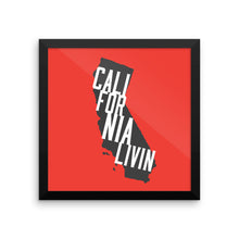 California Livin - Framed Poster